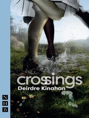 cover image of Crossings (NHB Modern Plays)